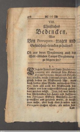 VIII. Vom Perruquen-tragen und Gesundheit-trincken