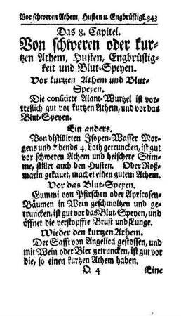 Das 8. Capitel. Von schweren oder kurtzen Athem, Husten, Engbrüstigkeit und Blut-Speyen.