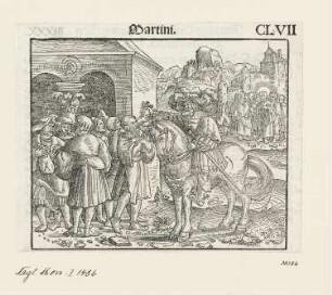 Heiliger Martin, aus: Martin Luther, "Auslegung der Evangelien an den fürnemisten Festen ym gantzen iare", Wittenberg 1530, S. CLVII recto