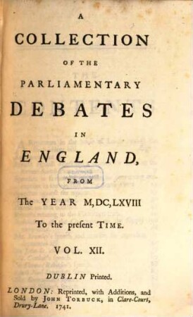 A Collection Of The Parliamentary Debates In England From The Year M,DC,LXVIII. To the present Time, 12