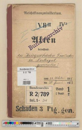 Kriegsschäden Deutscher in Portugal: Bd. 1