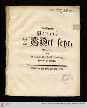Allerkürzester Beweiß Daß und was Gott seye