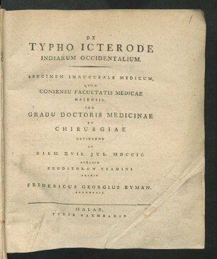 De Typho Icterode Indiarum Occidentalium : Specimen Inaugurale Medicum