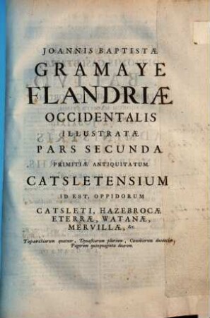 Ipretum, sive Flandriae occidentalis ill. : pars .... 2