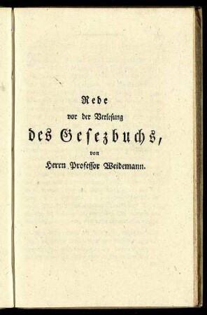 Rede vor der Vorlesung des Gesezbuchs