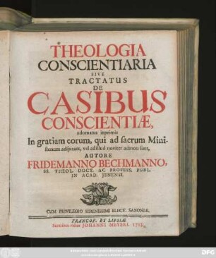 Theologia Conscientiaria Sive Tractatus De Casibus Conscientiæ ...