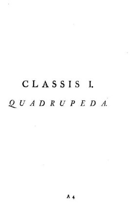 Classis I. Quadrupeda
