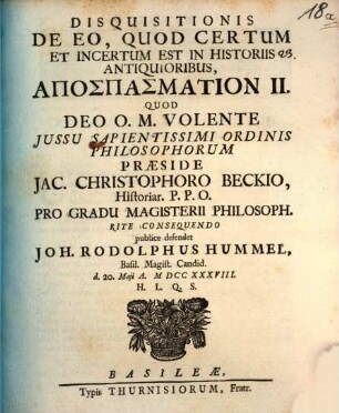 Disquisitionis de eo, quod certum et incertum est in historiis antiquioribus, apospasmation II.