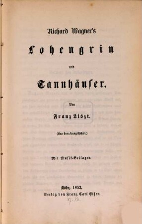 Richard Wagner's Lohengrin und Tannhäuser : mit Musik-Beilagen