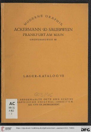 Nr. 7: Lagerkatalog: 900 ausgewählte gute und schöne graphische Originalarbeiten : XIX. und XX. Jahrhundert