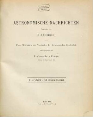 Astronomische Nachrichten : = Astronomical notes. 101. 1882