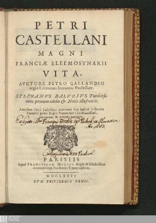 Petri Castellani Magni Franciæ Eleemosynarii Vita