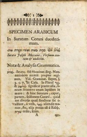 Johannis Salchlini Specimen Arabicum Seu Analysis Grammatica & Notæ In Suratum Corani duodecimam : In qua Josephi Patriarchæ Traditur Historia