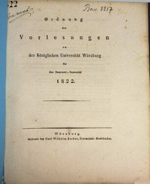 Ordnung der Vorlesungen an der Königlichen Universität Würzburg. 1822, 1822. SS.