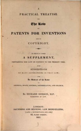 A practical treatise on the law of Patents for Inventions and of Copyright