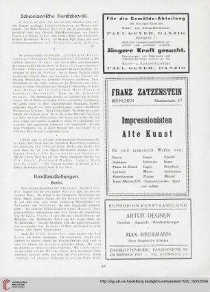 Schweizerische Kunstchronik / Kunstausstellungen / Aus der Museumswelt / Kunstauktionen / Neue Kunstbücher / Kleine Kunschronik