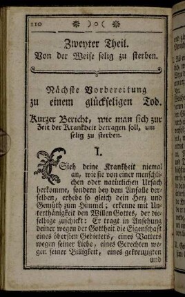 Nächste Vorbereitung zu einem glückseligen Tod.