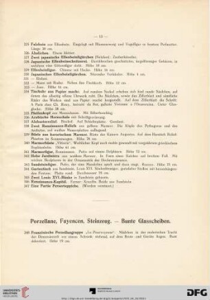 Porzellane, Fayencen, Steinzeug. - Bunte Glasscheiben (Nr. 348-526)