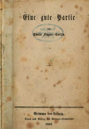 Eine gute Partie von Emilie Flygare-Carlén