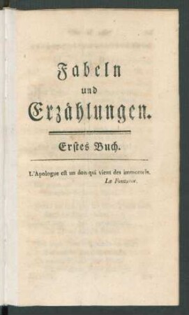 Fabeln und Erzählungen. Erstes Buch