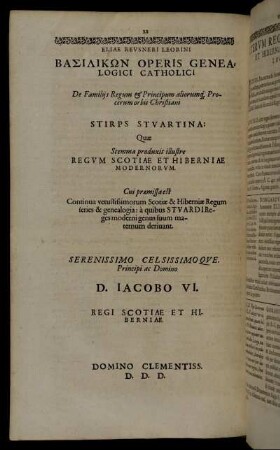 De Familiis Regum & Principum aliorumq[ue], Procerum orbis Christiani Stirps Stuartina: Quæ Stemma produxit illustre Regum Scotiae Et Hiberniae Modernorum.