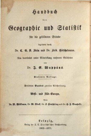 Handbuch der Geographie und Statistik für die gebildeten Stände. 3,2, Handbuch der Geographie und Statistik von West- und Süd-Europa
