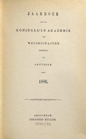 Jaarboek van de Koninklijke Akademie van Wetenschappen. 1886, 1886