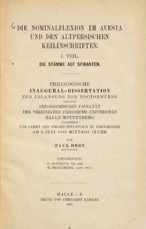 Die Nominalflexion im Avesta und den altpersischen Keilinschriften : I. Theil: Die Stämme auf Spiranten