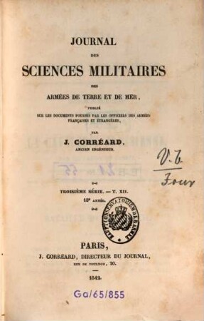 Journal des sciences militaires des armées de terre et de la mer. 12, 12 = A. 18. 1842