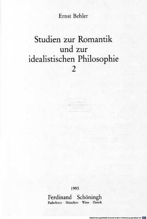Studien zur Romantik und zur idealistischen Philosophie. 2