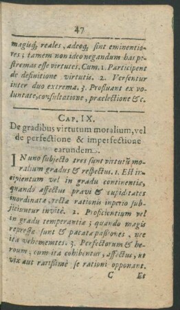 Cap. IX. De gradibus virtutum moralium, vel de perfectione & imperfectione earundem.