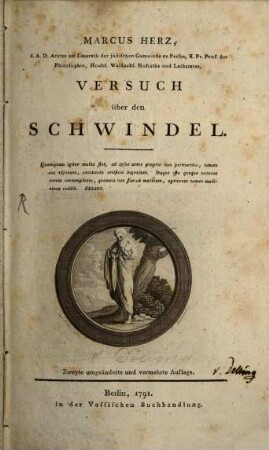 Marcus Herz, d. A. D. Arztes am Lazareth der jüdischen Gemeinde zu Berlin, K. Pr. Prof. der Philosophie, Hochf. Waldecks. Hofraths und Leibarztes, Versuch über den Schwindel