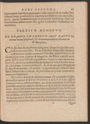 Tertium Membrum. De Duabus In Christo Iesu Naturis, earum unione personali, et de communicatione Idiomatum et Maiestatis.