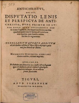 Antichristus, hoc est disputatio lenis ... de antichristo