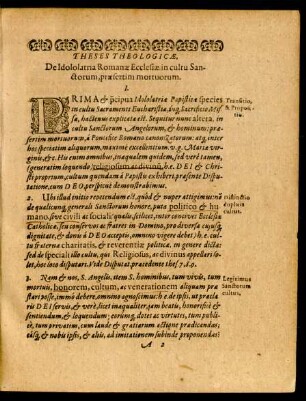 Theses Theologicae, De Idololatria Romanae Ecclesiae in cultu Sanctorum, praesertim mortuorum.