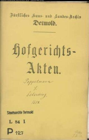 Pöppelmann, Henrichs Erben gegen Johann Deterding zu Vinnen - Schuldforderung