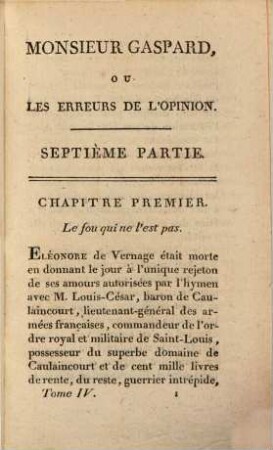 L' Enfant du crime et du hasard, ou les erreurs de l' opinion : Mémorial historique d'un homme retiré du monde, rédigé sur ses manuscrits, 4