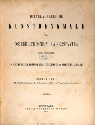 Mittelalterliche Kunstdenkmale des österreichischen Kaiserstaates, 1