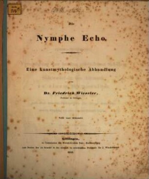 Die Nymphe Echo : eine kunstmythologische Abhandlung