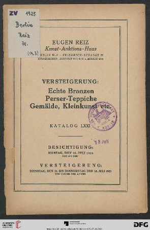 Versteigerung: echte Bronzen, Perser-Teppiche, Gemälde, Kleinkunst etc. : Versteigerung 14. bis 16. Juli 1925 (Katalog Nr. 71)