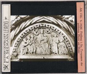 Freiberg: Dom, Goldene Pforte, Tympanon (Reihe AK VIII, 5)