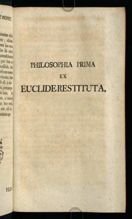 105-136, Philosophia Prima ex Euclide Restituta