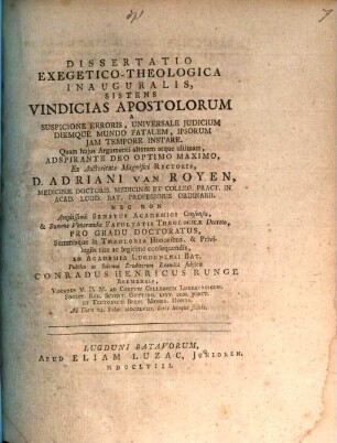 Dissertatio exegetico-theologica inauguralis, sistens vindicias Apostolorum a suspicione erroris, universale iudicium diemque mundo fatalem, ipsorum iam tempore instare