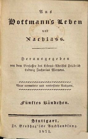 Aus Hoffmann's Leben und Nachlass, Fünftes Bändchen