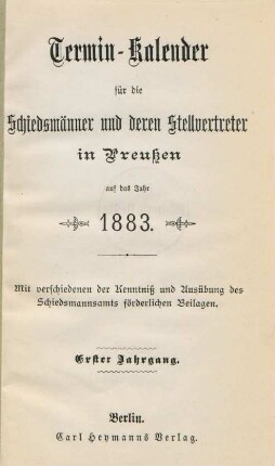 1883: Termin-Kalender für die Schiedsmänner und deren Stellvertreter in Preußen