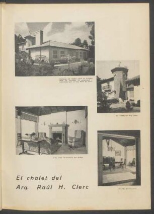 El chalet del arq. Raúl H. Clerc - [Fotografías]