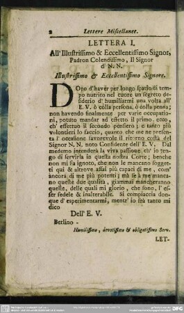 Lettera I. All´ Illustrissimo & Eccellentissimo Signor, Padro Colendissimo, Il Signor d´N. N.