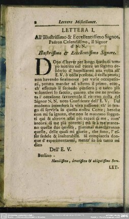 Lettera I. All´ Illustrissimo & Eccellentissimo Signor, Padro Colendissimo, Il Signor d´N. N.
