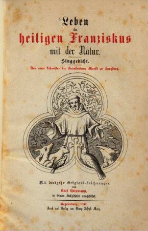 Leben des heiligen Franziskus mit der Natur : Singgedicht
