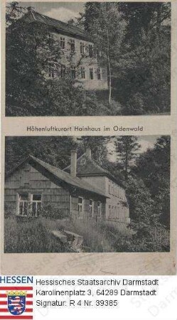 Hainhaus im Odenwald, zwei Häuseransichten